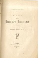 Saggio di una bibliografia leopardiana. Seconda edizione notevolmente corretta ed ampliata