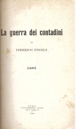 La guerra dei contadini di Federico Engels (1850). Versione dall'originale tedesco di Amedeo Morandotti
