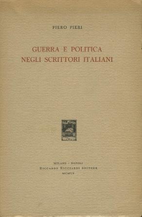 Guerra e politica negli scrittori italiani