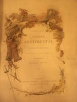 Voyage Sentimental en France et en Italie. Traduction nouvelle et Notice de M. Émile Blémont. Illustrations de Maurice Leloir comprenant 220 dessins dans le texte et 12 grandes compositions hors texte