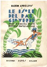 Le isole del raggio verde (Cuba - Giamaica - Haiti - Portorico e Piccole Antille)