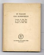 In viaggio con Supervielle Versioni di Nelo Risi da Jules Supervielle - Disegni di Mitty Risi a cura di Vanni Scheiwiller