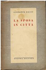 La sposa in città. Copia autografata