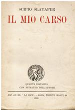 Il mio Carso. Quarta ristampa con ritratto dell' Autore