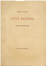 Città materna (Disegni di Bernardino Palazzi)