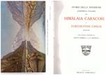 Storia della spedizione scientifica italiana nel Himàlaia Caracorùm e Turchestàn cinese (1913. 1914). Con capitoli aggiuntivi di Giotto Dainelli e J. A. Spranger