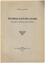 Della differenza tra gli Ex - libris e gli stemmi biglietti da visita ed altre vignette