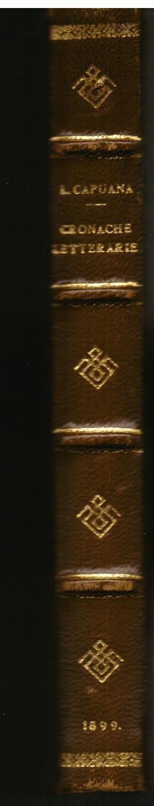 Cronache letterarie. Prima edizione - Luigi Capuana - copertina