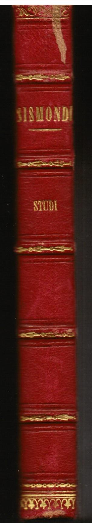 Studi intorno alla costituzioni dei popoli liberi. Versione dal Francese. Volume unico.TIPOGRAFIA E LIBRERIA ELVETICA 1839 - copertina