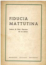 Fiducia mattutina. Lettere ad un amico a cura di V. Chiocchetti e U. Tomazzoni