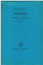 Poesie. Primasera - Quasi sereno - A sole breve. 1930 - 1963