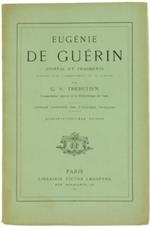 Journal et Fragments Publiés Avec l'Assentiment de Sa Famille Par G.S.Trebutien