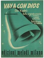 Vaya con Dios (Dio ti Salvi) Valzer Moderato