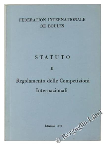 Statuto e Regomento delle Competizioni Internazionali. Edizione 197 - copertina