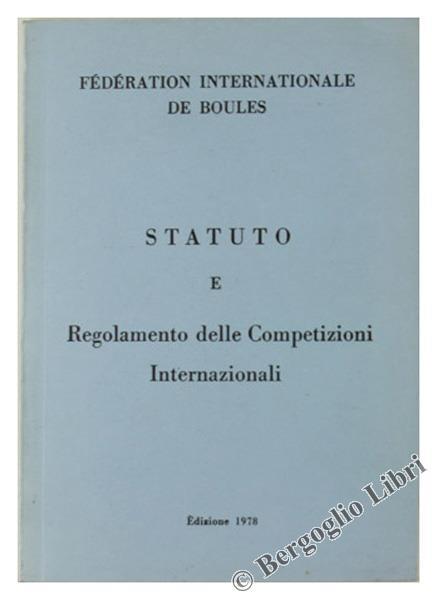 Statuto e Regomento delle Competizioni Internazionali. Edizione 197 - copertina