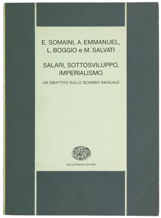 Salari Sottosviluppo Imperialismo. un Dibattito Sullo Scambio Ineguale - copertina