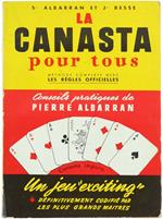 La Canasta Pour Tous. Méthode Pratique et Regles Officielles 1950. Conseils Pratiques Par Pierre Albarran