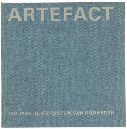 Artefact. 150 Jaar Rijksmuseum Van Oudheden 1818-1968 - W.C. Braat,A. Klansens - copertina