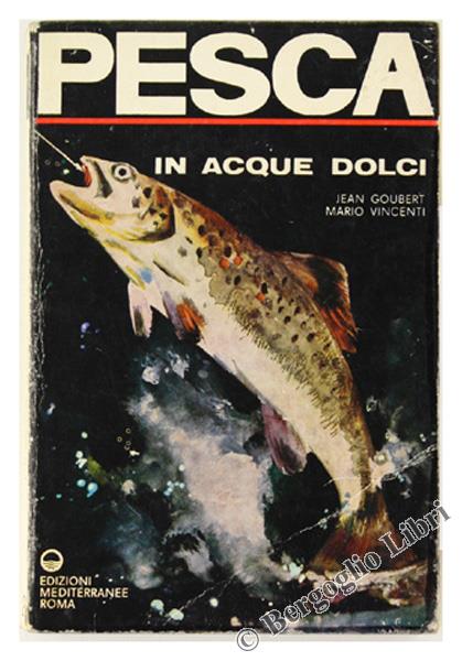 Pesca in Acque Dolci