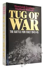 Tug of War the Battle for Italy: 1943-45