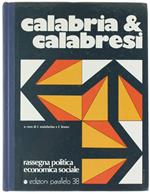 Calabria & Calabresi. Rassegna Politica Economica Sociale