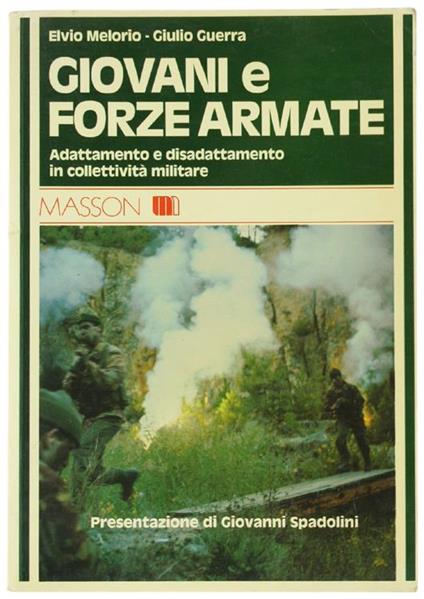 Giovani e forze armate - Elvio Melorio,Giulio Guerra - copertina