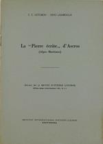 La Pierre Ecrite d'Ascros (Alpes Maritimes)