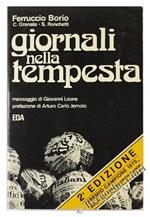 Giornali nella Tempesta. Indagine sulla Libertà di Stampa e sulla Crisi dell'Editoria in Italia