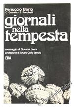 Giornali nella Tempesta. Indagine sulla Libertà di Stampa e sulla Crisi dell'Editoria in Italia