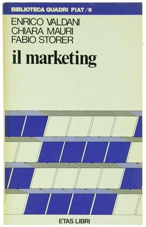 Il Marketing - E. Valdani,C. Mauri - copertina