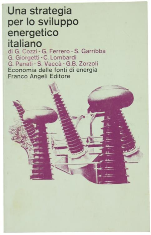 Una Strategia per lo Sviluppo Energetico Italiano - copertina