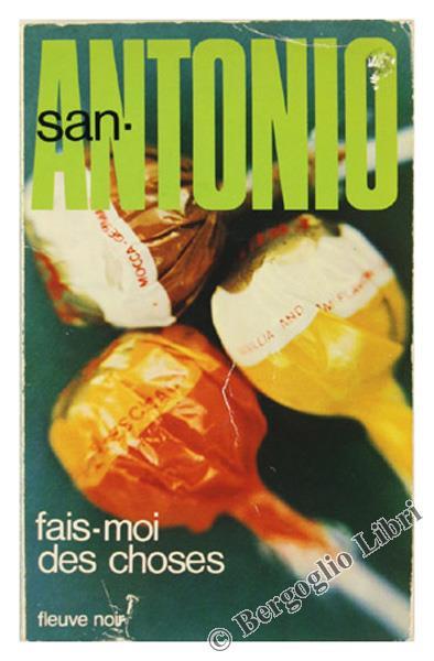 Fais-Moi des Choses. Roman Spécial-Police - Antonio (sant') - copertina
