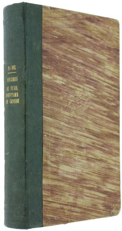 Bourres de Fusil. Souvenirs de Chasse - Bénédict Henry Révoil - copertina