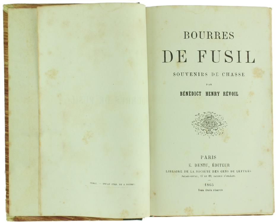 Bourres de Fusil. Souvenirs de Chasse