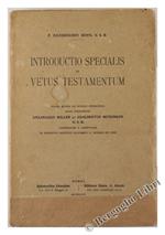 Introductio Specialis in Vetus Testamentum