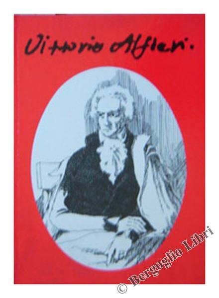 Vittorio Alfieri - Gianfranco Monaca - copertina
