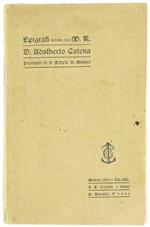 Epigrafi Raccolte e Pubblicate per Cura del Sac. Cesare Orsenig