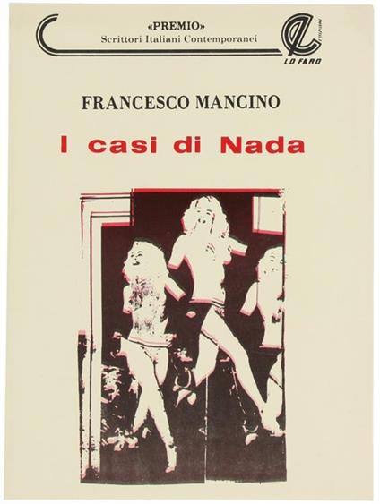 I Casi di Nada. Romanzo - Francesco Mancino - copertina