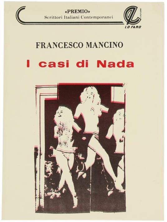I Casi di Nada. Romanzo - Francesco Mancino - copertina