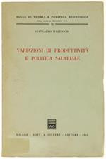 Variazioni di Produttività e Politica Salariale