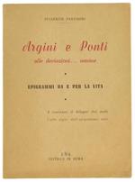 Argini e Ponti alle Deviazioni... Umane. Epigrammi da e per la Vita
