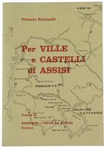 Per Ville e Castelli di Assisi. Volume II: Pomonte e Valle di Puglia. Folclore