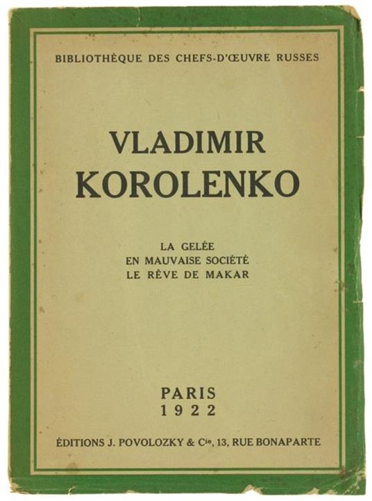 La Gelee en Mauvaise Societé le Reve de Makar - Vladimir Korolenko - copertina