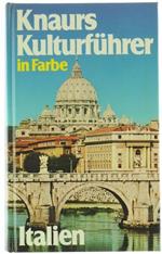 Knaurs Kulturfuhrer in Farbe. Uber 800 Farbige Fotos una Skizzen Sowie 13 Seiten Karten