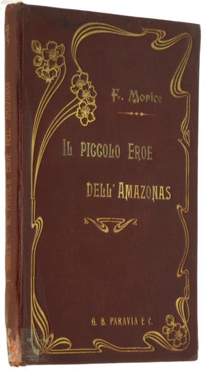 Il Piccolo Eroe dell'Amazonas - Federico Morice - copertina