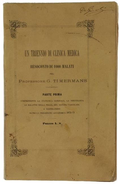 Un Triennio di Clinica Medica. Resoconto di 1000 Malati - Giuseppe Timermans - copertina