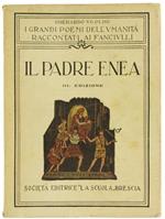 Il Padre Enea (I Profughi). dall'