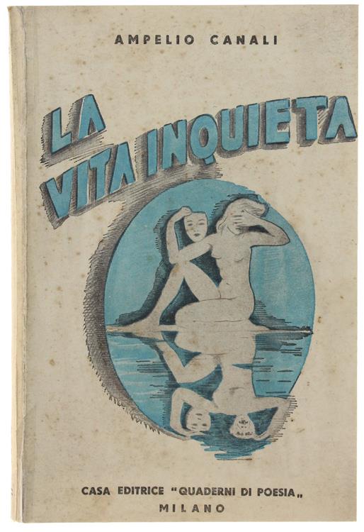 La Vita Inquieta. Novelle
