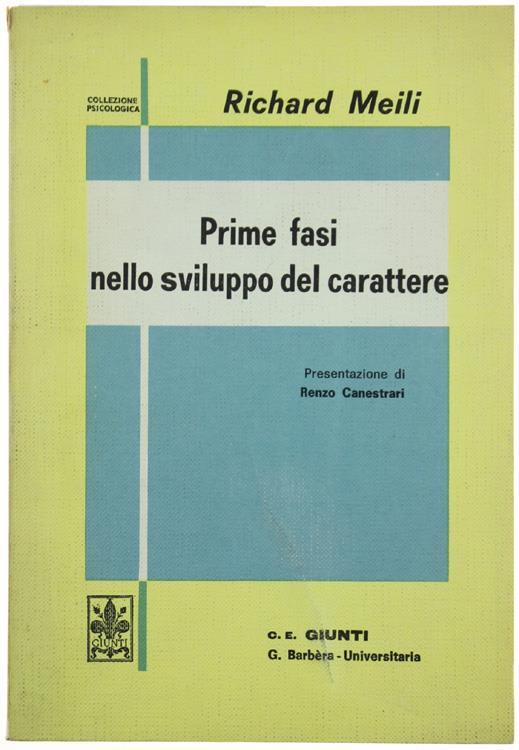 Prime Fasi Nello Sviluppo del Carattere - Richard Meili - copertina