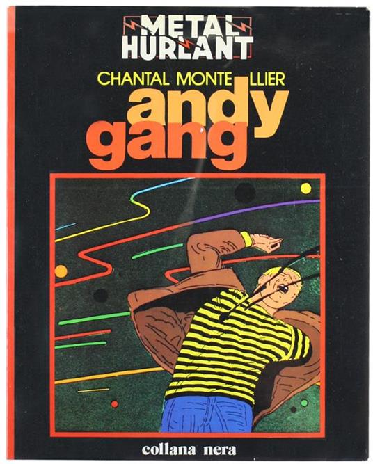Andy Gang - Chantal Montellier - copertina